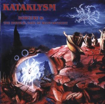 Kataklysm - Sorcery The Mystical Gate Of Reincarnation
