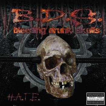 Bleeding Drunk Skulls - H.A.T.E.