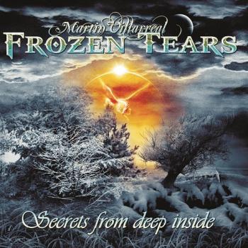 Martin Villarreal - Frozen Tears. Secrets from Deep Inside