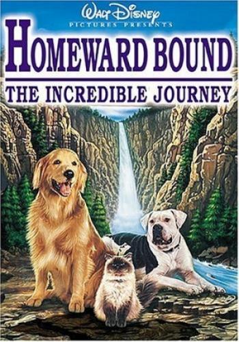  :   / Homeward Bound: The Incredible Journey