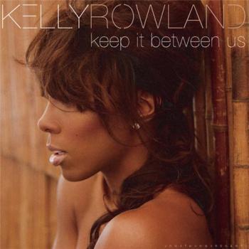 Kelly Rowland - Keep It Between Us