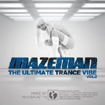 VA - Mazeman The Ultimate Trance Vibe Vol 2