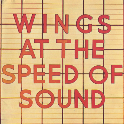 Wings - Wings At The Speed Of Sound 