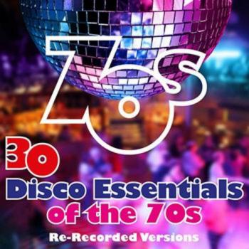 VA - 30 Disco Essentials of the 70s