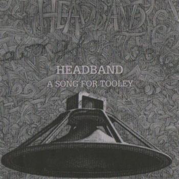 Headband - A Song For Tooley