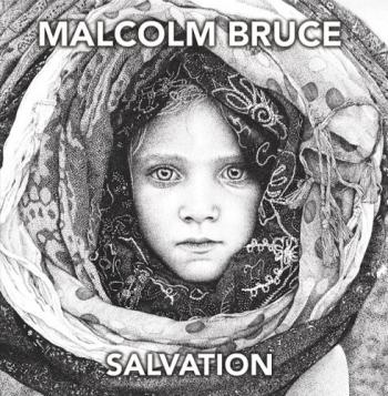 Malcolm Bruce - Salvation