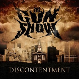 The Gun Show Discontentment