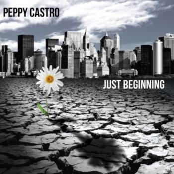 Peppy Castro - Just Beginning