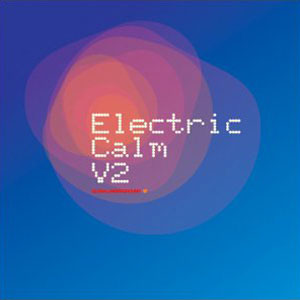 VA - Global Underground: Electric Calm 4