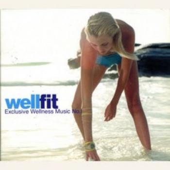 Wellfit - Exclusive Wellness Music No.1