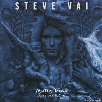 Steve Vai - Mystery Tracks - Archives Vol. 3