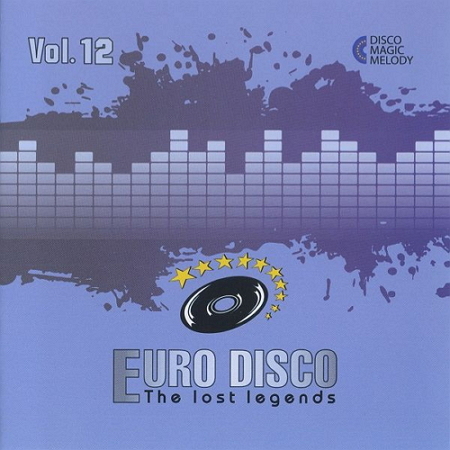 VA - Euro Disco - The Lost Legends Vol. 11 - 15 