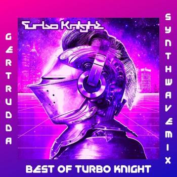 Turbo Knight - Best Of Turbo Knight