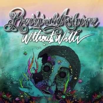 Revival Ashore - Without Walls