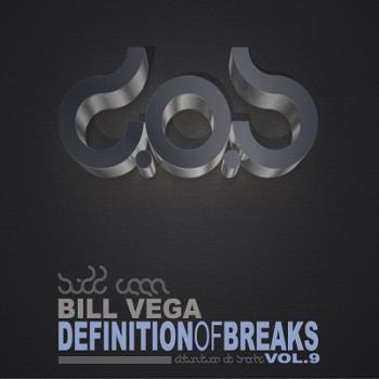 Bill Vega - Definition Of Breaks Vol.9