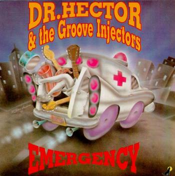 Dr. Hector the Groove Injectors - Emergency