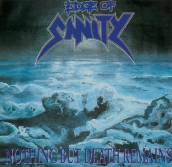 Edge of Sanity - Nothing But Death Remains