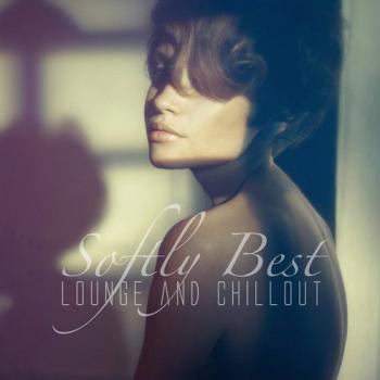 VA - Softly Best Lounge Chillout