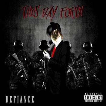 This Day Forth - Defiance