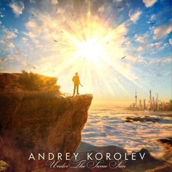 Andrey Korolev - Under The Same Sun