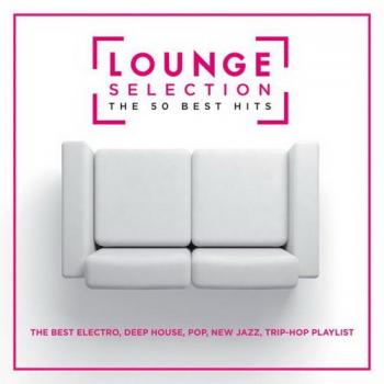 VA - Lounge Selection - The 50 Best Hits