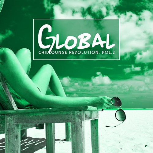 VA - Global Chillounge Revolution Vol 1-2 