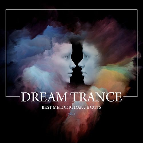 VA - Dream Trance: Best Melodic Dance Cuts Vol 1-2 