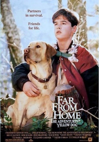   :    / Far from Home: The Adventures of Yellow Dog MVO