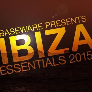 VA - Baseware Presents Ibiza Essentials 2015