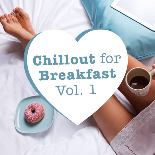 VA - Chillout For Breakfast Vol 1-2 