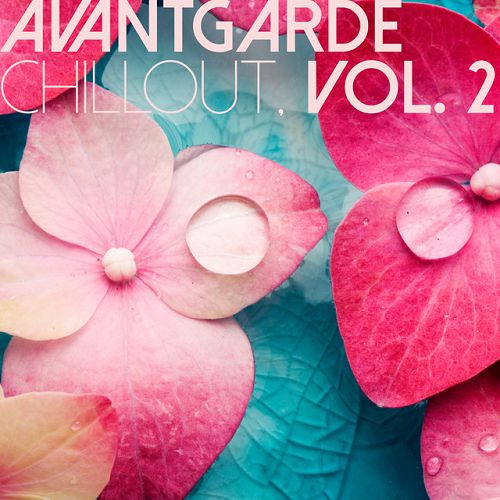 VA - Avantgarde Chillout Vol 2-3 