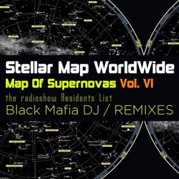 Stellar Map WorldWide - Map Of Supernovas Vol. 6 Black Mafia DJ