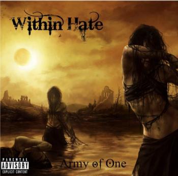 Within Hate - Army Of One