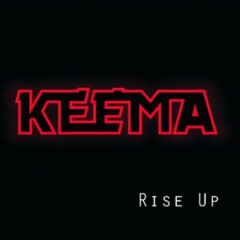 Keema - Rise Up