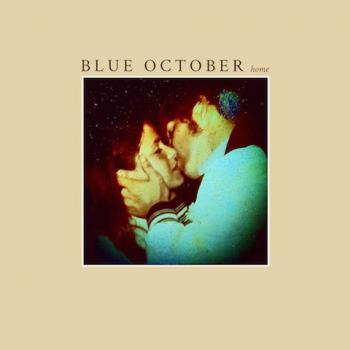 Blue October - Home