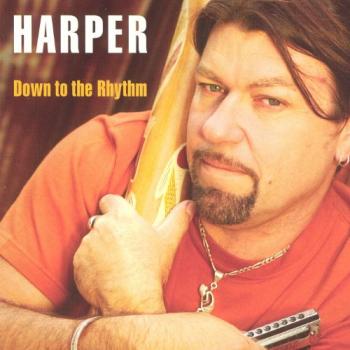 Harper - Down to the Rhythm