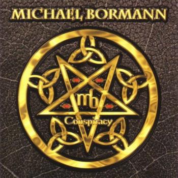 Michael Bormann - Conspiracy