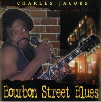 Charles Jacobs - Bourbon Street Blues