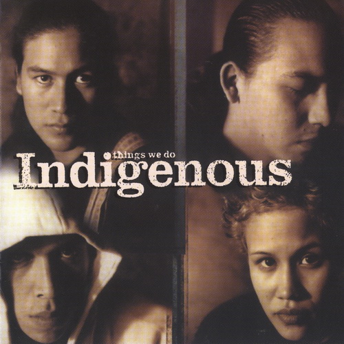 Indigenous - Discography 