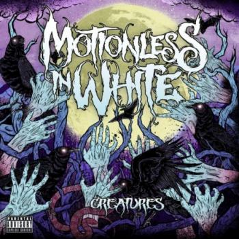 Motionless In White - Creatures