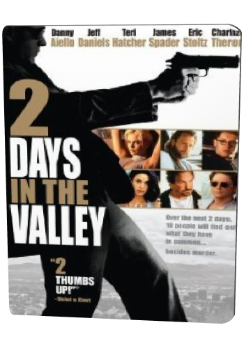     / 2 Days in the Valley VO