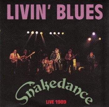 Livin' Blues - Snakedance (Live 1989)