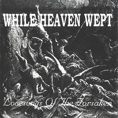 While Heaven Wept -  
