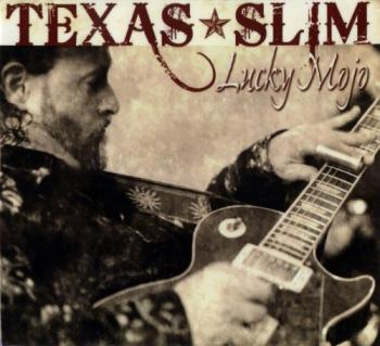 Texas Slim - Lucky Mojo