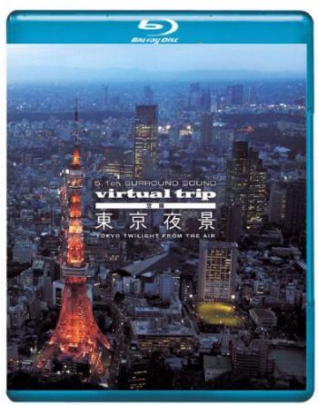  :     / Virtual Trip: Tokyo Twilight from the Air SUB