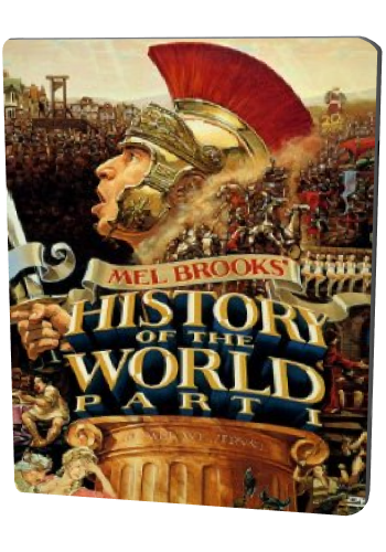  :   / History of the World: Part I VO