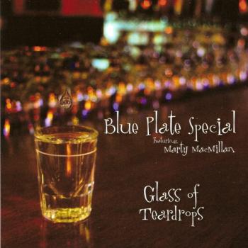Blue Plate Special - Glass of Teardrops