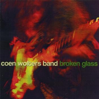 Coen Wolters Band - Broken Glass