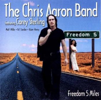 The Chris Aaron Band - Freedom 5 Miles