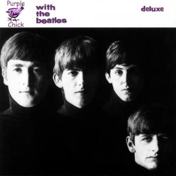The Beatles - With The Beatles - 1963 (Purple Chick Deluxe Edition 3CD)
